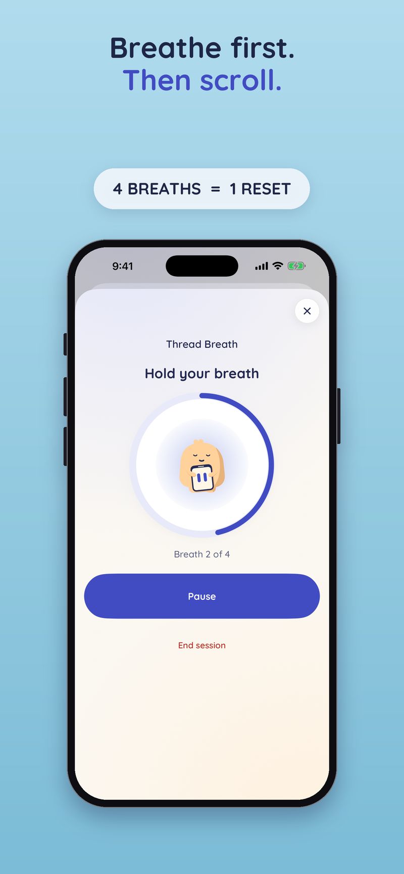 A guided breathing session with Mochi, where four breaths make one reset